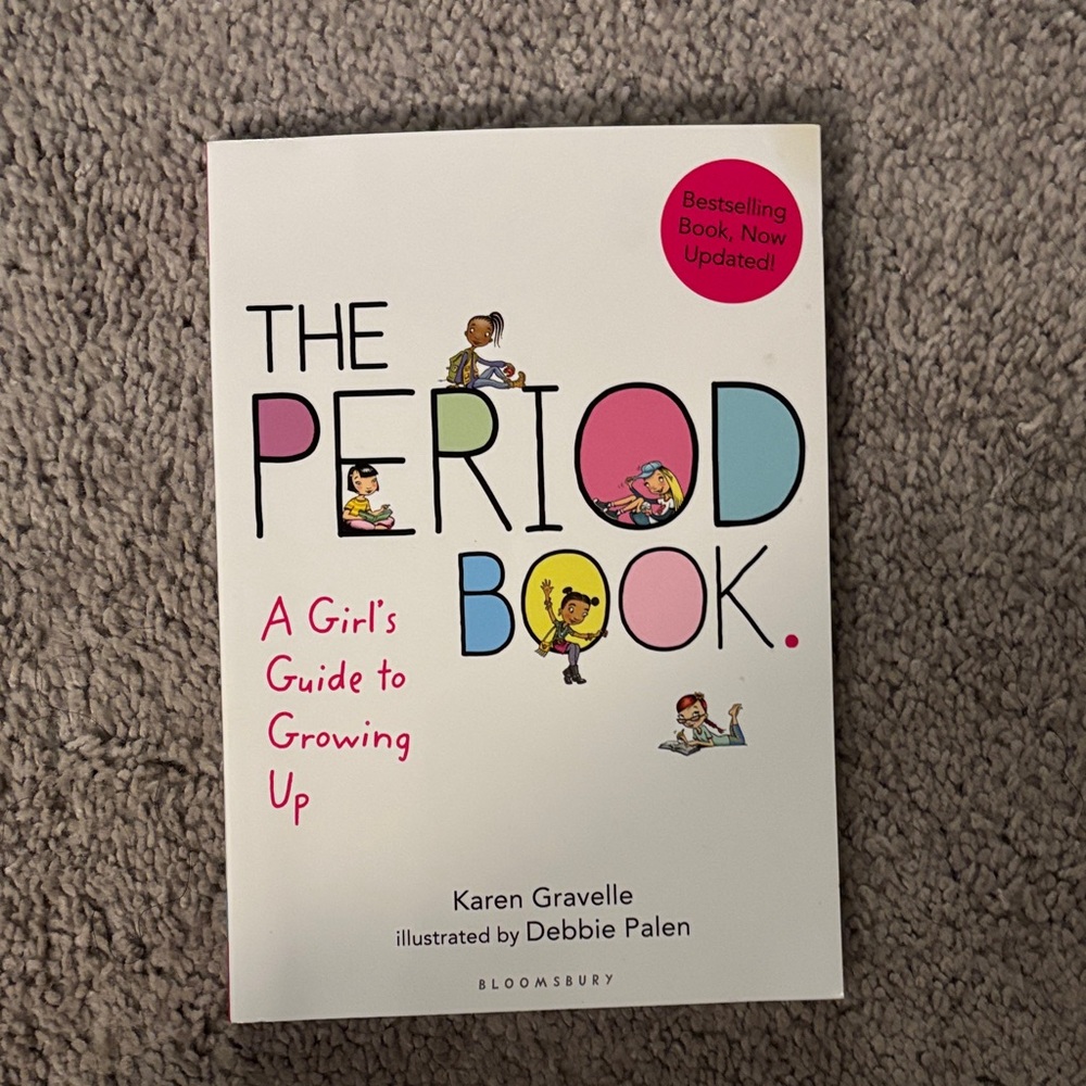 The Period Book: A Girl's Guide to Growing Up